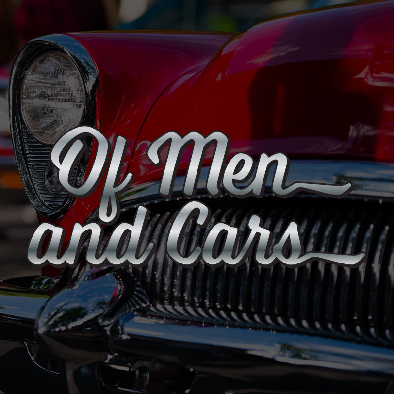 Of Men and Cars